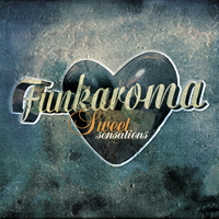 Funkaroma-Maxi Sweet Sensation